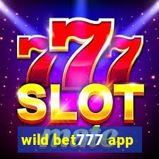 wild bet777 app